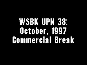 WSBK UPN 38: October, 1997 Commercial Break