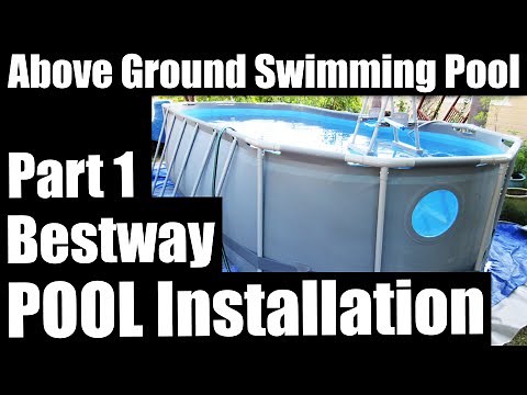 Bestway Swimming Pool Installation Part 1- Costco Above Ground Pools - DIYDoers