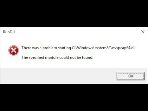 (FIXED) There was a problem starting C:\\windows\\system32\\nvspcap64.dll