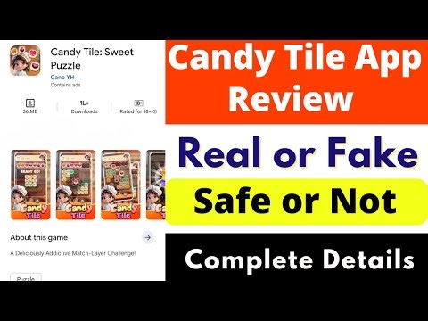 Candy Tile App Real or Fake | Candy Tile App Withdrawal | Candy Tile App Review