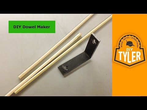 Make a Dowel Maker