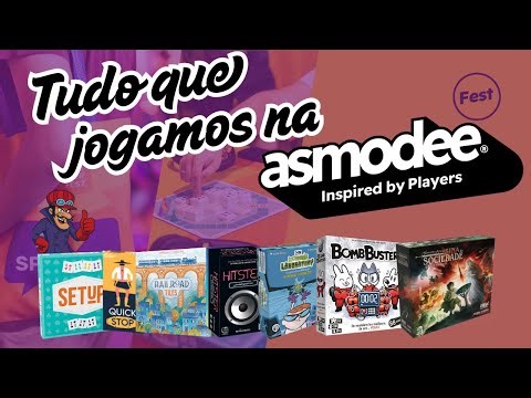 Asmodee Fest - O que jogamos!?