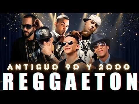 Don Omar, Daddy Yankee, Plan B, Wisin y Yandel | Canciones Clásicas 💖🎧 Reggaeton Viejo 2000s