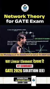 Linear & Non Elements | Network Theory GATE 2026 Solution Gcentrick App | Sandeep Patidar Sir 🔥