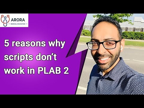 PLAB 2 Exam: why Scripts don't work