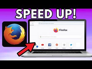 How To Speed Up Mozilla Firefox Browser 2025