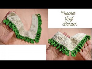 HOW TO CROCHET LEAF BORDER EASY | EASY CROCHET BORDER TRIM | CROCHET BORDER EDGING EMBELLISHMENTS