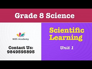 Scientific Learning | Unit 1 | Class 8 Science | BLE Preparation | Nepal Online School