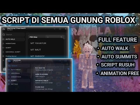 [SCRIPT] MOUNT RAVELA | ALL MOUNT | AUTO WALK & AUTO SUMMITS