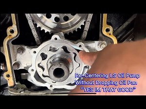 LS Oil Pump With Out Removing Oil Pan Yes I’m That Good.