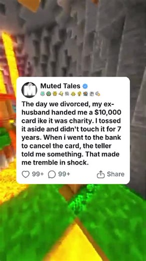 The day we divorced, my ex- husband handed me a $10,000 card ike it was charity. l tossed it aside and didn't touch it for 7 years. When i went to the bank to cancel the card, the teller told me something. That made me tremble in shock. #storytime #uk #reditstories