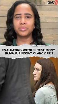 Evaluating witness testimony in MA v. Lindsay Clancy PT2 | The Nieves Law Firm