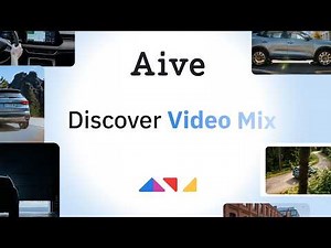 Video Mix: Automate Your Video Production | Aive