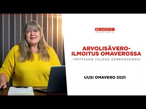 Arvonlisäveroilmoitus OmaVerossa - Uusi OmaVero 2021