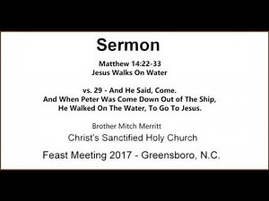 Matthew 14:22-33 - Jesus Walks On Water - Sermon