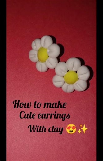 #How to make cute earrings with clay 😍✨🌼🌸#shortvideo #diy #clayart #viralshort #youtubeshorts #art..