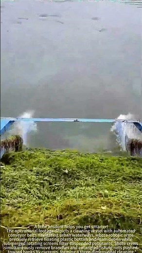 River Cleaning Vessel Operation