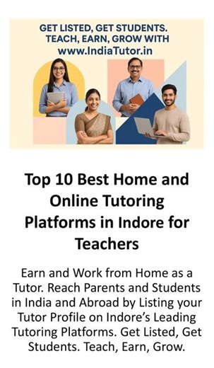 Top 10 Best Home and Online Tutoring Platforms in Indore for Teachers #IndoreTutors #OnlineClasses