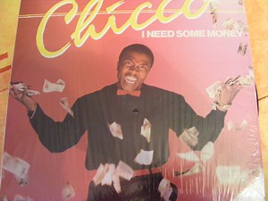Chicco - I Need Some Money