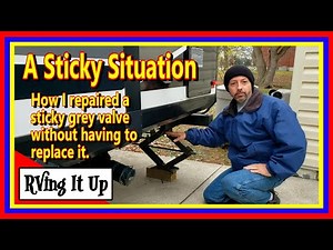 Repair RV Sewer Valve - cleaning rather than replacing.