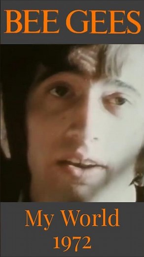 Bee Gees - My World (1972)