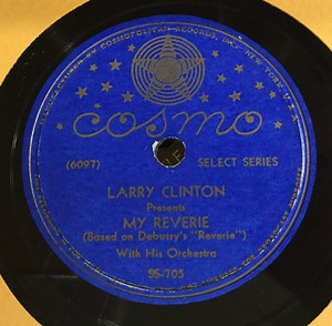Larry Clinton And His Orchestra - My Reverie / Smoke Gets In Your Eyes