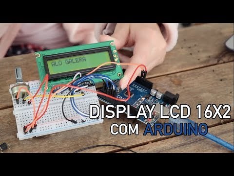 DISPLAY LCD 16X2 O que é? Como programar no Arduino?