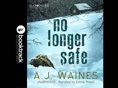 No Longer Safe [Booktrack Soundtrack Edition] - A.J. Waines