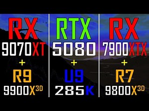 RX 7900XTX + RYZEN 7 9800X3D vs RTX 5080 + ULTRA 9 285K vs RX 9070XT + RYZEN 9 9900X3D ||