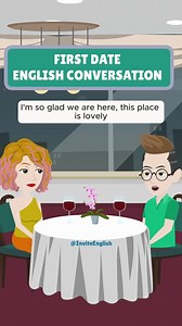 First Date! English Conversation A boy and his girlfriend went to a fashionable restaurant and are having a good time together. #inviteenglish #learnenglish #firstdate #couplereels #englishconversation #learningenglish #englishspeakingpractice #fluentenglish #dailyenglish #english #fbreels | Invite English
