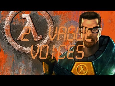 Half-Life - 2. Vague Voices Music