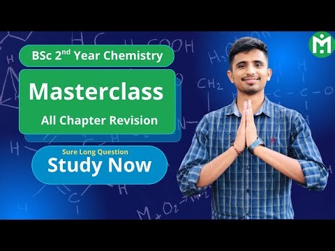 BSc 2nd Year Chemistry || Masterclass🔥