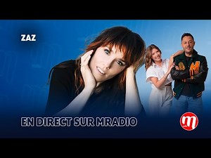 ZAZ : NOUVEL ALBUM, SAINS ET SAUFS, TOURNEE, CONCERT, THE VOICE, EDITH PIAF... M Radio