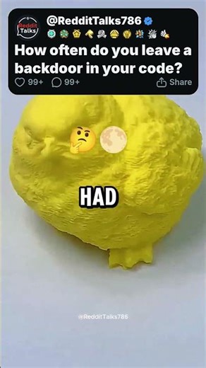 How often do you leave a backdoor in your code? #storytime