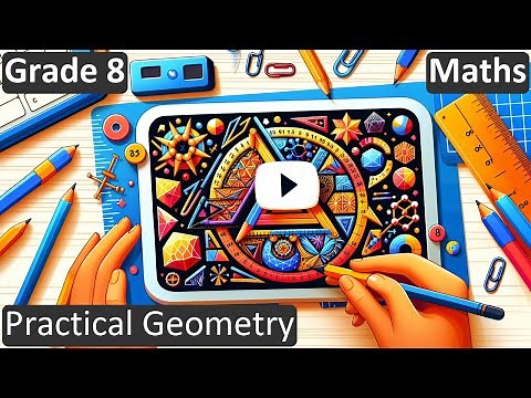 Grade 8 | Maths | Practical Geometry | Free Tutorial | CBSE | ICSE | State Board