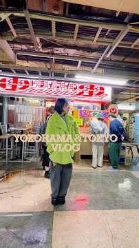 [My first time in Yokohama] 1-night, 2-day Yokohama and Tokyo vlog #Yokohama #YokohamaChinatown #...