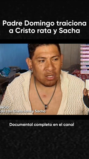 El Padre Domingo es malagradecido con Cristo rata y Sacha