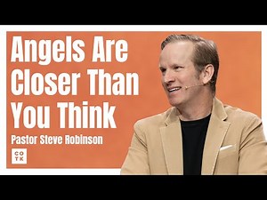 What the Bible Really Says About Angels | Pastor Steve Robinson