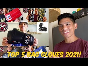 TOP 5 BEST BOXING BAG GLOVES OF 2021!
