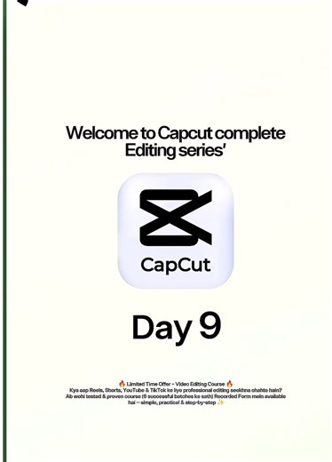 Comprehensive CapCut Video Editing Course