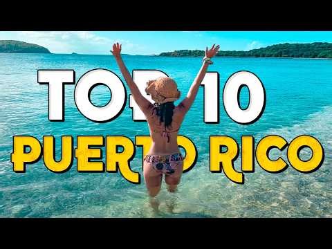 TOP 10 Puerto Rico: The Best Destinations You MUST Visit