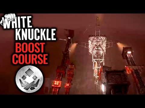 White Knuckle - Boost Course - Platinum Medal - (No Commentary)