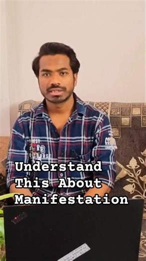Understand This Thing About Manifestation