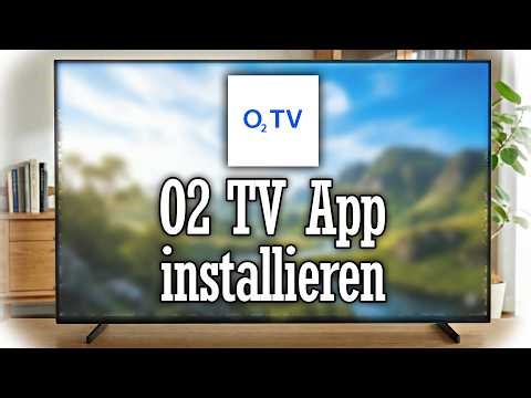 Install the O2 TV app on your TV - Samsung, Philips, LG, Hisense and more - Instructions