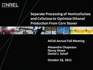 Separate Processing of Hemicellulose and Cellulose to Optimize Ethanol Production From Corn Stover