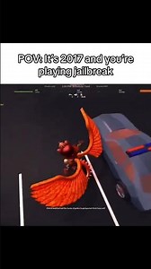 POV: It's 2017 and you're playing jailbreak 🥹😔