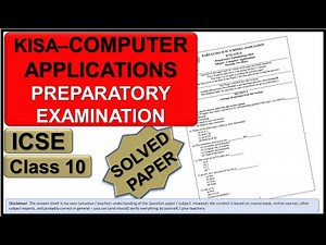 KISA COMPUTER SCIENCES PREPARATORY EXAMINATION 2023 SOLVED | ICSE CLASS 10