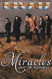 Kansas: Miracles Out Of Nowhere
