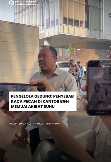 Pengelola Gedung: Penyebab Kaca Pecah di Kantor BGN Memuai Akibat Suhu Pihak pengelola gedung menyebut, kaca pada dinding kantor Badan Gizi Nasional (BGN) di Kebon Sirih, Jakarta Pusat, rutin pecah akibat perbedaan suhu di luar dan dalam ruangan. Pernyataan ini menanggapi insiden pecahnya satu petak kaca dinding bangunan Kantor BGN lantai dua pada Kamis, 9 Juli 2026 siang. Pengelola Gedung BGN, Martin menyebut, penyebab kaca pecah dikarenakan reaksi pemuaian akibat suhu panas di luar gedung dan 