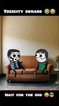 Toxicity Demand...!!! 🤣😂 #shorts #youtubeshorts #2danimation #toxicity #toxicrelationships
